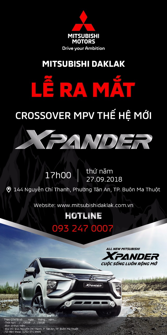 Lễ ra mắt xe XPANDER tại Daklak vào ngày 27.9.2018 lúc 17h00
